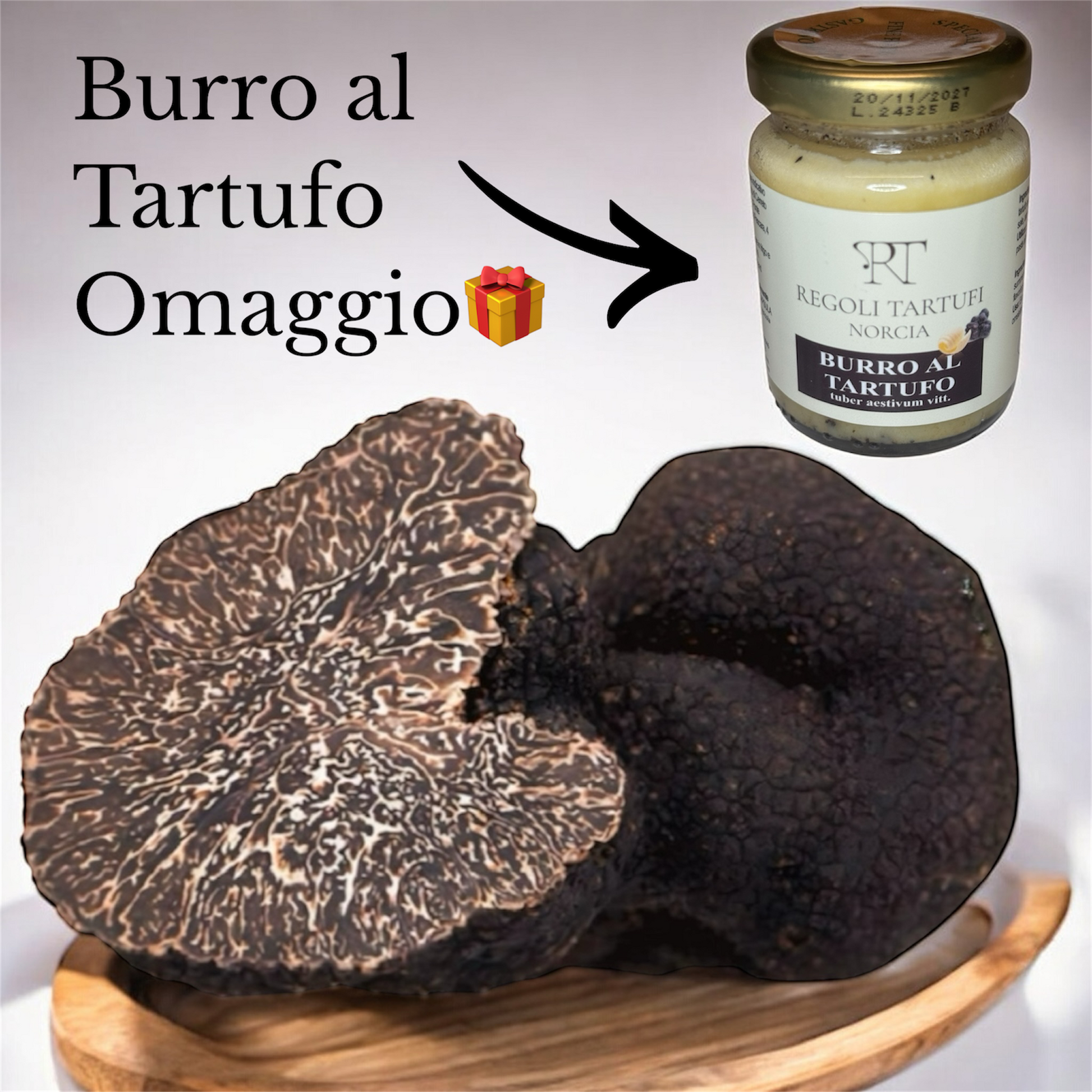 Tartufo Nero Pregiato di Norcia fresco + Burro Omaggio
